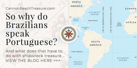 Why the Brazilians Speak Portuguese and Spanish and Portuguese Shipwreck Treasure Coins Blog