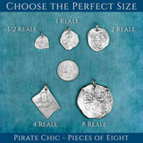Size Comparison Pirate Chic Spanish Reales Silver Cob the Legendary Piece of Eight Pendant