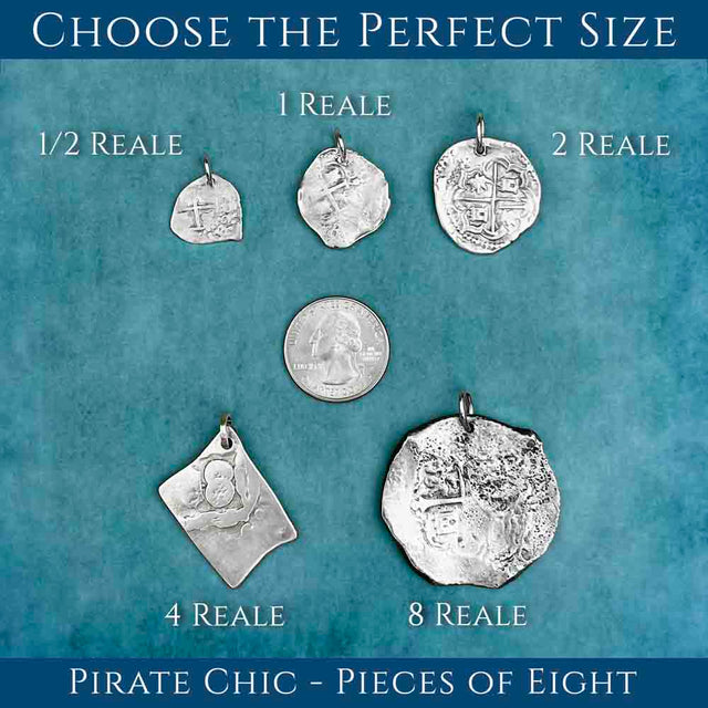 Size Comparison Pirate Chic Spanish Reales Silver Cob the Legendary Piece of Eight Pendant